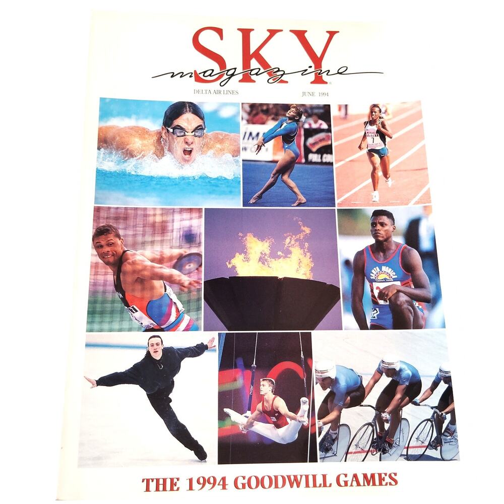 Delta SKY Magazine - June 1994 - The 1994 Goodwill Games & Ted Turner